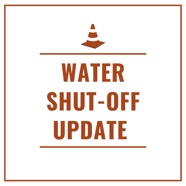 Water Shut-Off Update Graphic