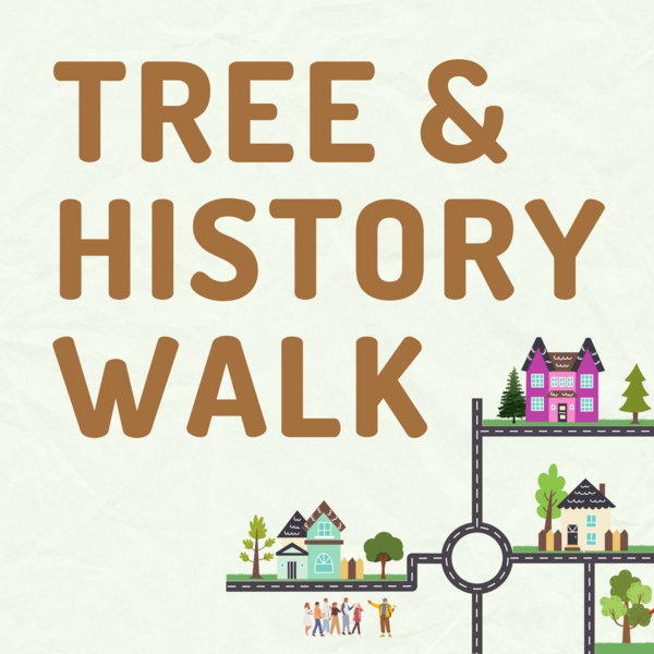 Tree & History Walk Graphic