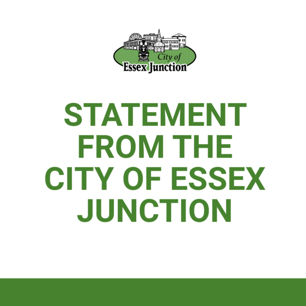 Statement from the City of Essex Junction