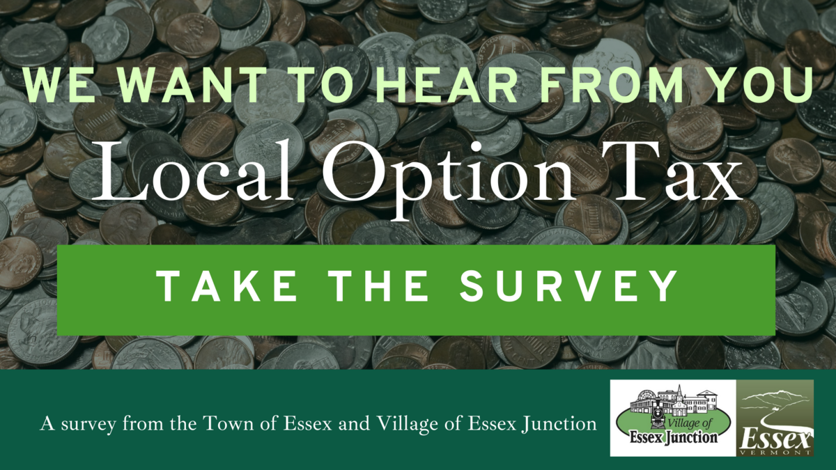 Local Option Tax Survey Give us your thoughts! City of Essex