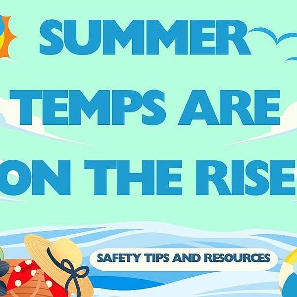 Summer themed backgound with text that says “Summer Temps Are on the Rise”
