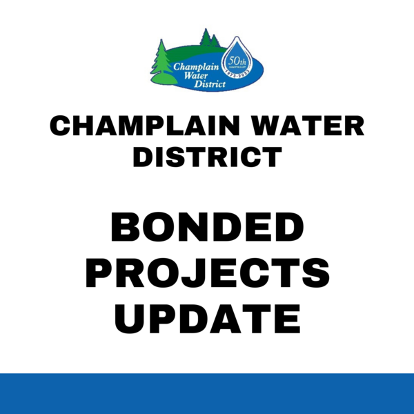 Champlain Water District Bonded Projects Update Graphic