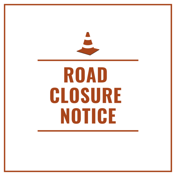 Road Closure Notice Graphic