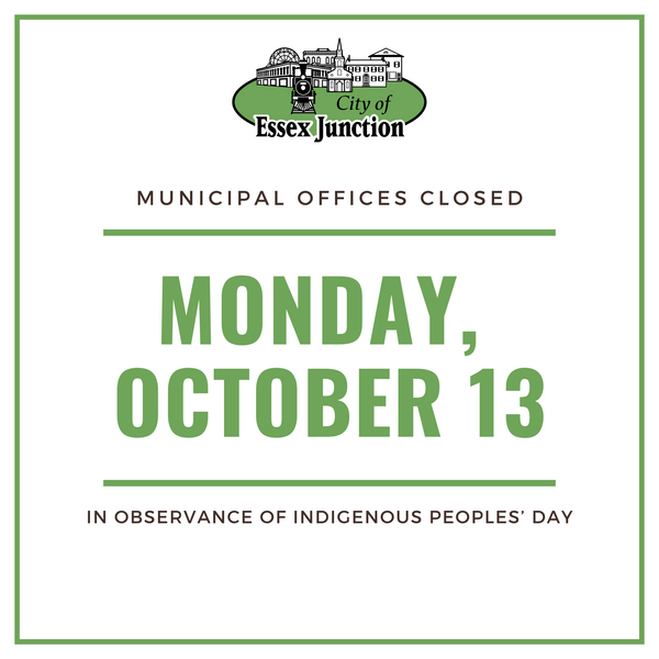 Municipal Offices Clossed Monday, Oct 13, 2025 in observance of Indigenous Peoples’ Day