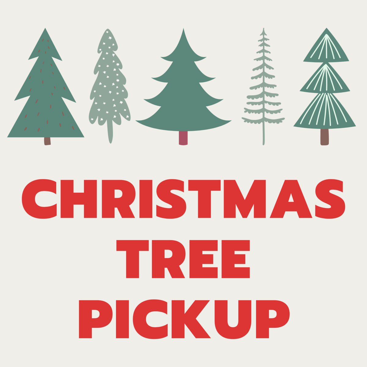 City and Town Christmas Tree Pickup - City of Essex Junction, Vermont